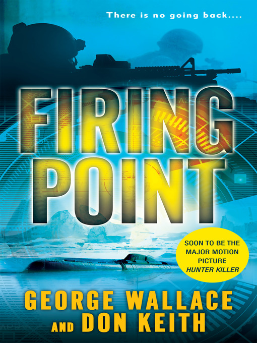 Title details for Firing Point by George Wallace - Available